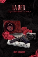 La red: (Saga Blackbird, Libro 3) (Spanish Edition) B0GNG44XV6 Book Cover