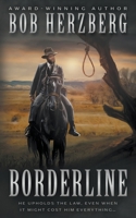 Borderline: A Classic Frontier Western 1639778179 Book Cover