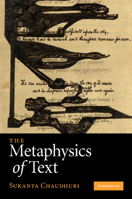 The Metaphysics of Text 1107412560 Book Cover