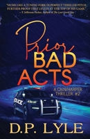 Prior Bad Acts 0578724790 Book Cover