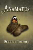 Anamatus 1523260211 Book Cover