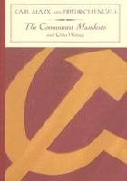 The Communist Manifesto and Other Writings 1593081006 Book Cover
