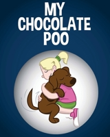 My Chocolate Poo 1548143030 Book Cover