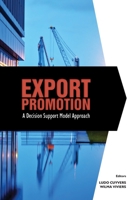 Export Promotion: A Decision Support Model Approach 098700963X Book Cover