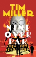 Nine Over Par B0CRZCJ8SX Book Cover