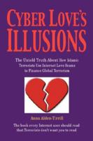 Cyber Love's Illusions 1885831102 Book Cover