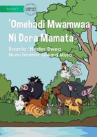 Types Of Land Animals - 'Omehadi Mwamwa ni Dora Mamata 1922721204 Book Cover