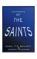 Odysseys of the Saints 1585009946 Book Cover