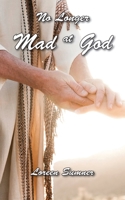 No Longer Mad at God 1950398684 Book Cover