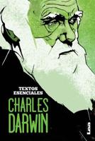 Charles Darwin - Textos Esenciales 9876349104 Book Cover