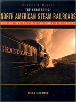 The Heritage of North American Steam Railroads 0762103272 Book Cover