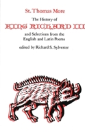 The History of King Richard III and Selections from the English and Latin Poems 0300019254 Book Cover