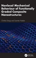 Nonlocal Mechanical Behaviour of Functionally Graded Composite Nanostructures 1032952296 Book Cover