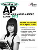 Cracking the AP Economics Macro & Micro Exams, 2012 Edition 0375427260 Book Cover