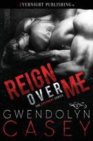 Reign Over Me (The Covenant) (Volume 1) 1773396676 Book Cover