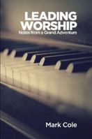 Leading Worship 1312448121 Book Cover