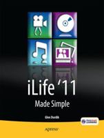 iLife '11 Made Simple 1430236329 Book Cover