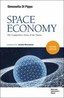 Space Economy, second edition: The Competitive Arena of the Future B0FQ1CJT7Q Book Cover