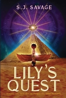 Lily's Quest - Beyond the Thin Veil of Paralell Dimensions 1087930081 Book Cover