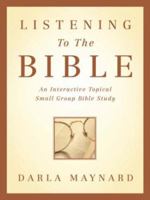 Listening to the Bible 1591606063 Book Cover