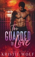 Too Guarded To Love: A Military Romance (Project VIPER Series) B0FMYGP8ZW Book Cover
