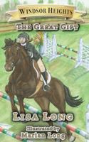 Windsor Heights Book 5: The Great Gift 097535664X Book Cover