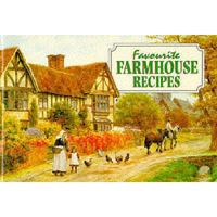 Favourite Farmhouse Recipes (Favourite Recipes) 0906198917 Book Cover