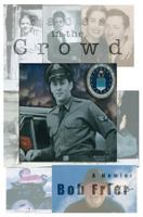 Faces in the Crowd: A Memoir 1982054018 Book Cover