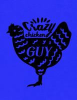 Crazy Chicken 1721036652 Book Cover