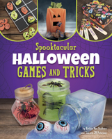 Spooktacular Halloween Games and Tricks (Bewitching Halloween Crafts) B0DWDQXJRP Book Cover