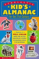 Scholastic Kid's Almanac for the 21st Century 059030724X Book Cover