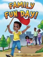 Family Fun Day! B0BZ7Y3M49 Book Cover