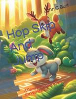 Hop Skip And Jump: A Game played by Children the World Over. B0G2YH63PV Book Cover