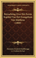 Betrachting Over Het Eerste Kapittel Van Het Evangelium Van Mattheus (1860) 1167531159 Book Cover