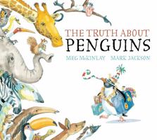 The Truth about Penguins 1921150483 Book Cover