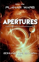 Planar Wars: Apertures 1790837952 Book Cover