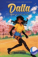 DALTA A Story of a Girl Like You 1972688197 Book Cover