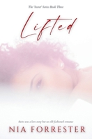 Lifted (Secret Series) B086Y5JZG2 Book Cover