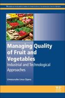 Managing Quality of Fruit and Vegetables 0081021208 Book Cover