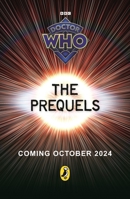 Doctor Who: The Prequels 1405969989 Book Cover