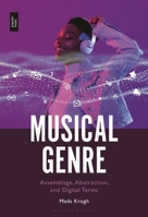 Musical Genre: Assemblage, Abstraction and Digital Terms B0FPDGJLQB Book Cover