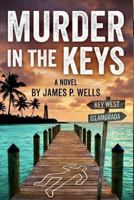 Murder in the Keys: The Beginning (Coastal Murder Series) B0H716N517 Book Cover