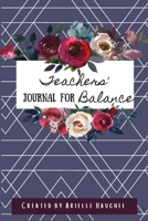 Teachers' Journal for Balance 1949935167 Book Cover