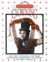 Creative Clowning 0941599035 Book Cover