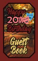 Happy 20th Birthday Guest Book: 20 Twentieth Twenty Theatre Celebration Message Logbook for Visitors Family and Friends to Write in Comments & Best Wishes Gift Log (Actors Actresses & Performers Birth 1092504818 Book Cover
