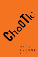 Chaotic 1800168594 Book Cover