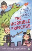 The Horrible Princess 1845395263 Book Cover