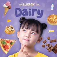 Dairy (I'm Allergic To...) 1534549013 Book Cover