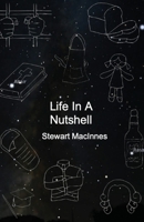 Life In A Nutshell 1786958090 Book Cover