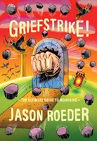 Griefstrike! 1952119383 Book Cover